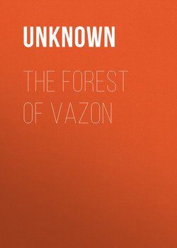 The Forest of Vazon