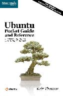 Ubuntu Pocket Guide and Reference, 1.1 edition