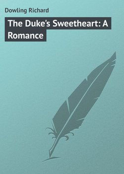 The Duke's Sweetheart: A Romance