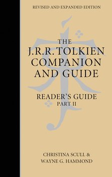 The J. R. R. Tolkien Companion and Guide: Volume 3: Reader’s Guide PART 2