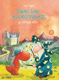Väike lohe Kookospähkel ja võimas võlur