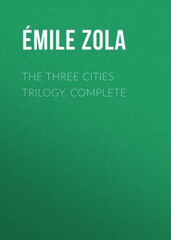 The Three Cities Trilogy, Complete