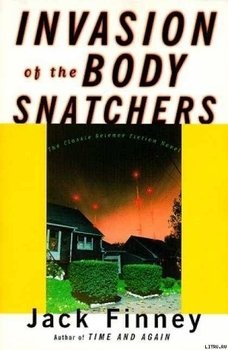 Invasion of The Body Snatchers