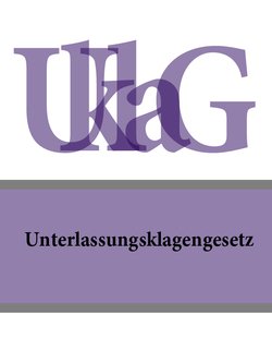 Unterlassungsklagengesetz – UKlaG