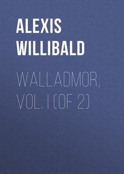 Walladmor, Vol. I