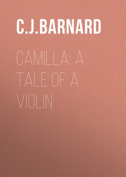 Camilla: A Tale of a Violin