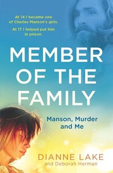 Member of the Family: Manson, Murder and Me