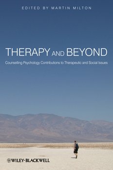 Therapy and Beyond. Counselling Psychology Contributions to Therapeutic and Social Issues