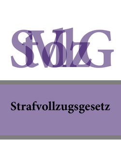 Strafvollzugsgesetz – StVollzG