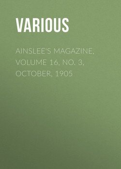 Ainslee's magazine, Volume 16, No. 3, October, 1905