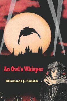 An Owl's Whisper