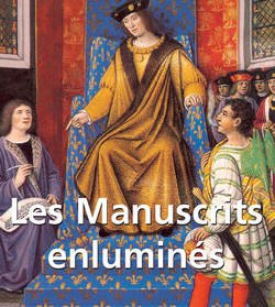 Les Manuscrits enlumin?s
