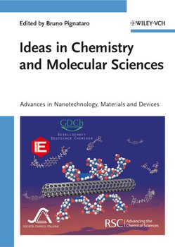 Ideas in Chemistry and Molecular Sciences. Advances in Nanotechnology, Materials and Devices