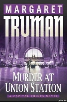 Murder at Union Station