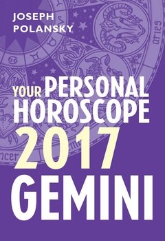 Gemini 2017: Your Personal Horoscope