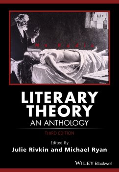 Literary Theory. An Anthology