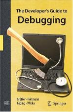 The developers guide to debugging