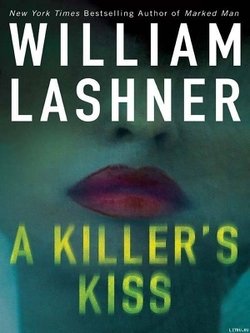 A Killer`s Kiss