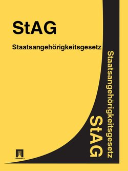 Staatsangehörigkeitsgesetz – StAG