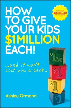 How to Give Your Kids $1 Million Each! 