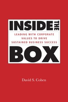 Inside the Box. Leading With Corporate Values to Drive Sustained Business Success