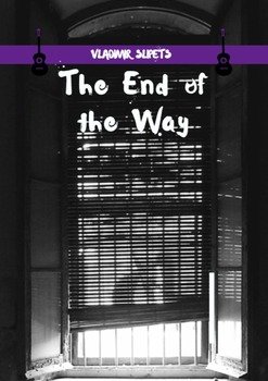 The End of the Way