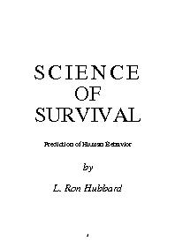 Science of Survival. Prediction of Human Behavior
