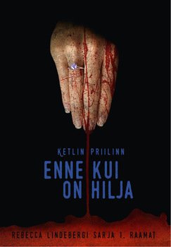 Enne kui on hilja