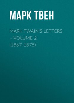 Mark Twain's Letters – Volume 2