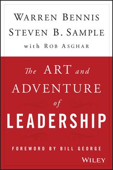 The Art and Adventure of Leadership