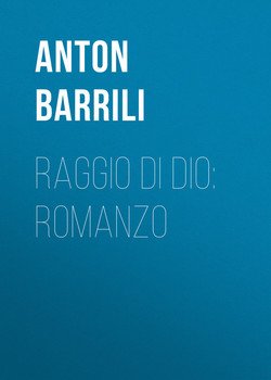 Raggio di Dio: Romanzo