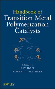 Handbook of Transition Metal Polymerization Catalysts
