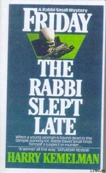 Friday The Rabbi Slept Late