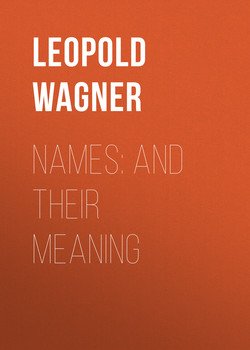 Names: and Their Meaning