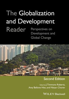 The Globalization and Development Reader. Perspectives on Development and Global Change