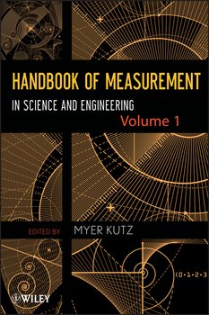 Handbook of Measurement in Science and Engineering, Volume 1