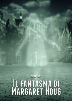 Il Fantasma Di Margaret Houg