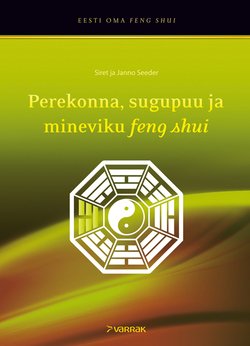 Perekonna, sugupuu ja mineviku feng shui