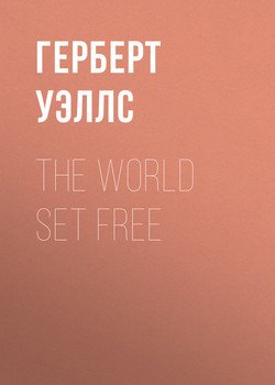 The World Set Free