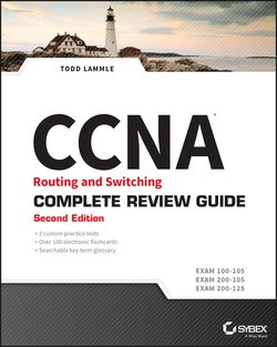 CCNA Routing and Switching Complete Review Guide