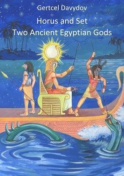 Horus and Set: Two Ancient Egyptian Gods