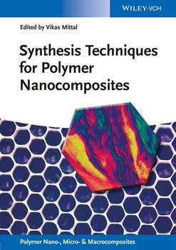 "Synthesis Techniques For Polymer Nanocomposites" скачать Fb2, Rtf ...