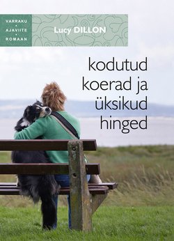 Kodutud koerad ja üksikud hinged