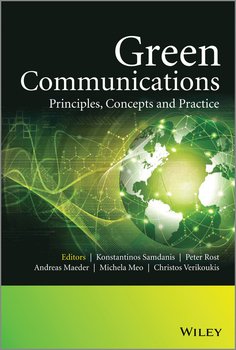 Green Communications. Principles, Concepts and Practice