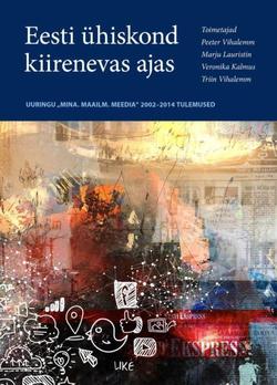 Eesti ühiskond kiirenevas ajas