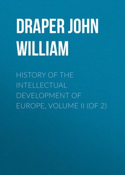 History of the Intellectual Development of Europe, Volume II