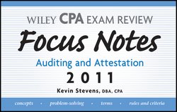 Wiley CPA Examination Review Focus Notes. Auditing and Attestation 2011