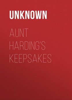 Aunt Harding's Keepsakes