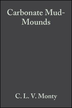 Carbonate Mud-Mounds. Their Origin and Evolution