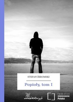 Popioły, tom I